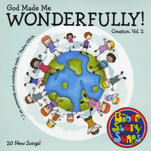 Creation, Vol. 2: God Made Me Wonderfully!