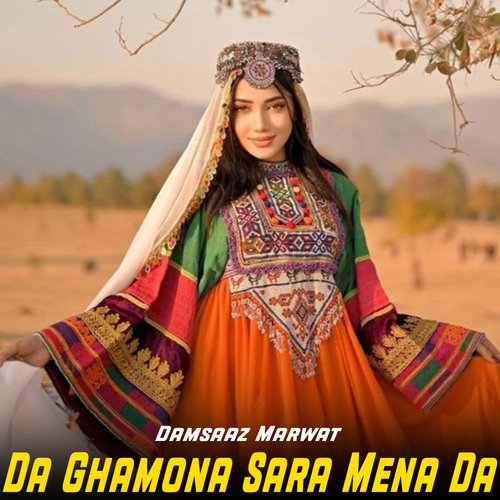 Da Ghamona Sara Mena Da