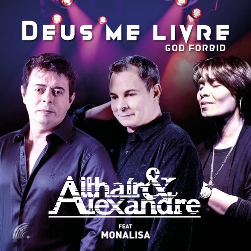 Deus Me Livre (God Forbid)