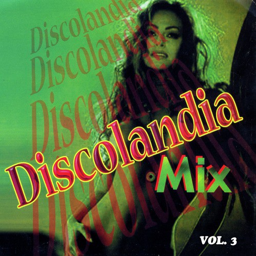 Discolandia Mix Vol. 3