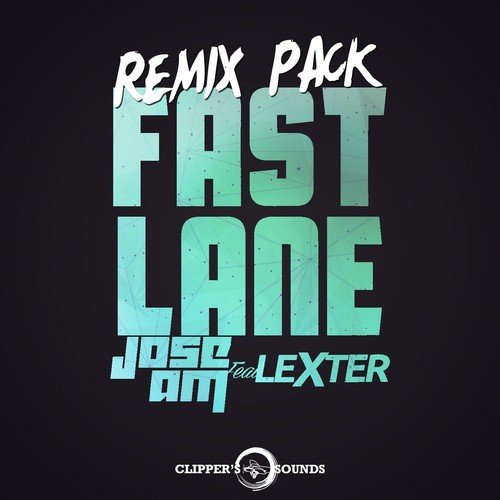 Fast Lane (Jack Mazzoni Extended Remix)