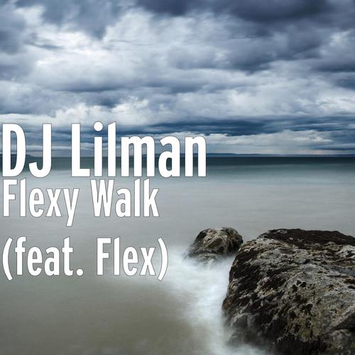 Flexy Walk (feat. Flex)