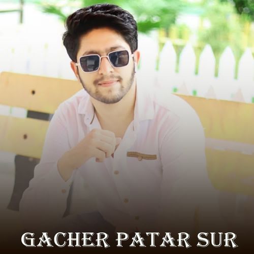 Gacher Patar Sur