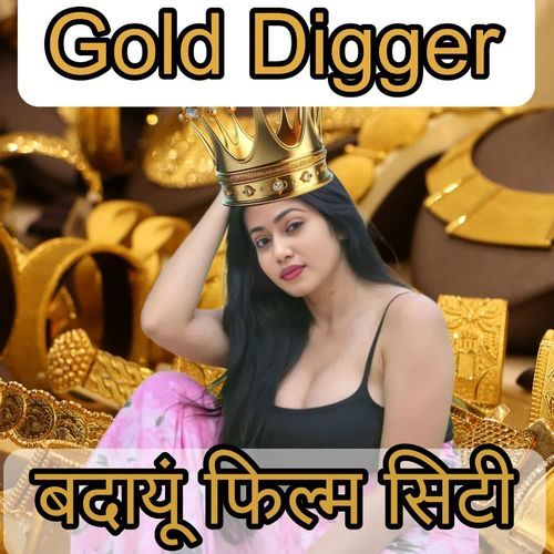 Gold digger