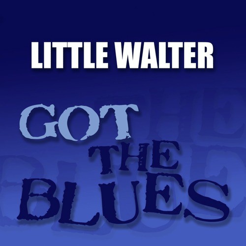 Got the Blues