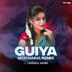 Guiya Mor Maina Remix-AiMoYSQJf3Y