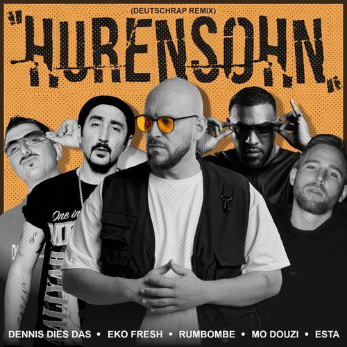 HURENSOHN (DEUTSCHRAP REMIX)