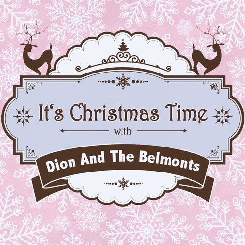 It's Christmas Time With Dion And The Belmonts Songs Download