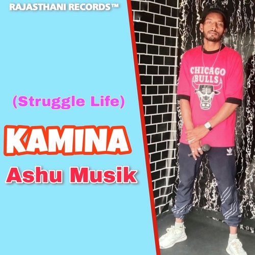 KAMINA (Struggle Life)