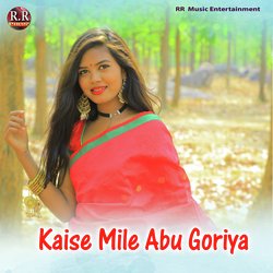 Kaise Mile Abu Goriya-BkUifxVAUgA