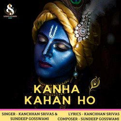 Kanha Kahan Ho-XQYEByB0AkA