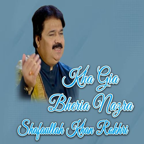 Kha Gia Bheria Nazra