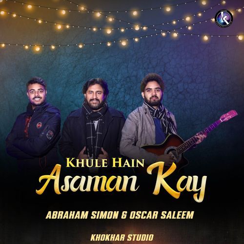 Khule Hain Asaman Kay