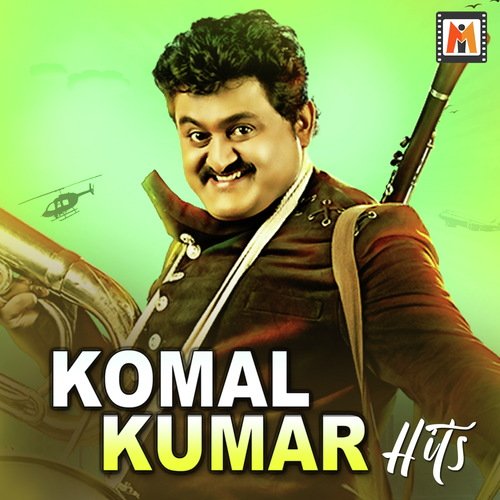 Komal Kumar Hits