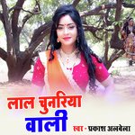 Lal Chunriya Wali