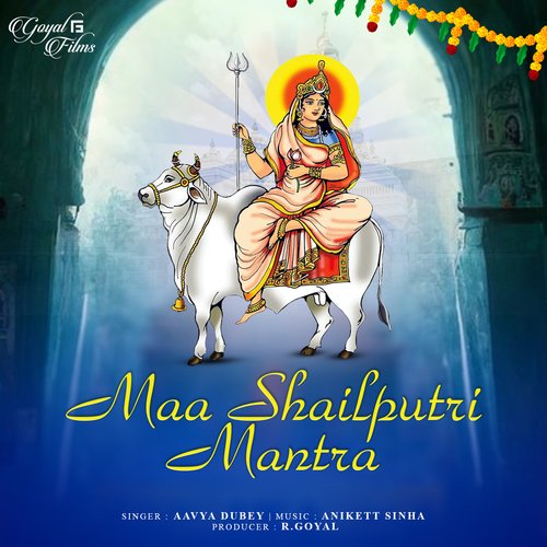 Maa Shailputri Mantra