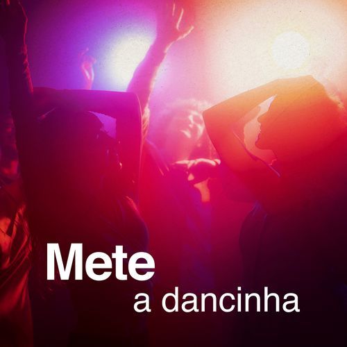 Mete a Dancinha