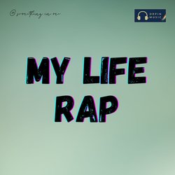 My Life Rap-Elw4ejNcZHs