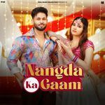 Nangda Ka Gaam (feat. Khushi Baliyan)