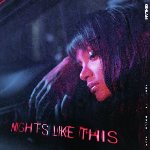 Nights Like This (feat. Ty Dolla $ign)