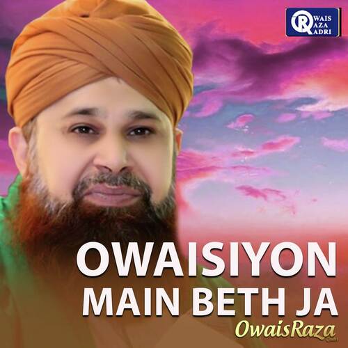 Owaisiyon Main Beth Ja