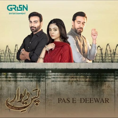 Pas E Deewar (From "Pas E Deewar" [Short Version])