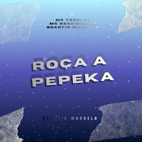 ROÇA A PEPEKA cover art
