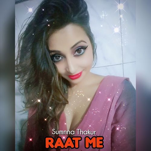 Raat Me