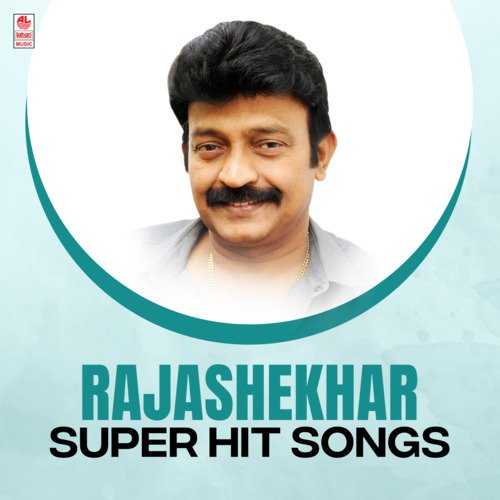 Rajashekhar Super Hit Songs
