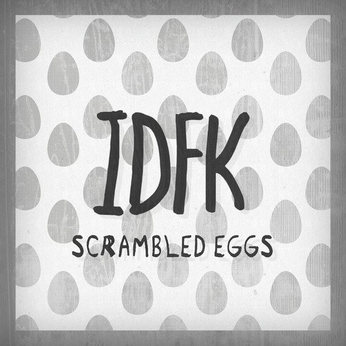 Scrambled Eggs