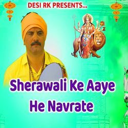 Sherawali Ke Aaye He Navrate
