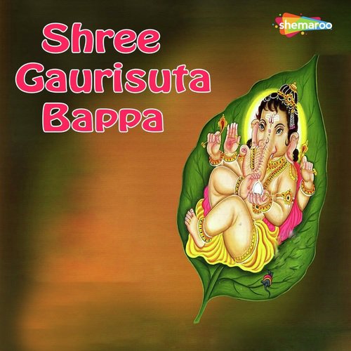 Shree Gaurisuta Bappa