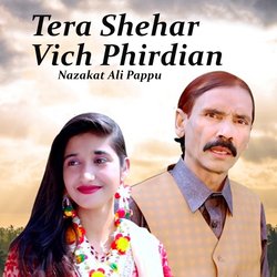 Tera Shehar Vich Phirdian-OR5fZB0EBQM