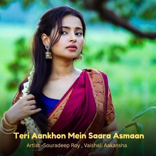 Teri Aankhon Mein Saara Asmaan