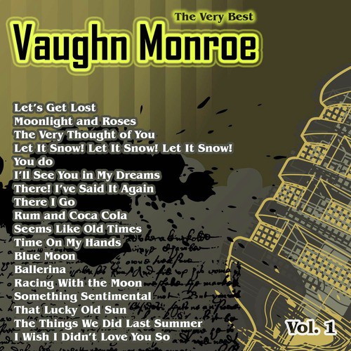 Seems Like Old Times Lyrics - Vaughn Monroe - Only on JioSaavn