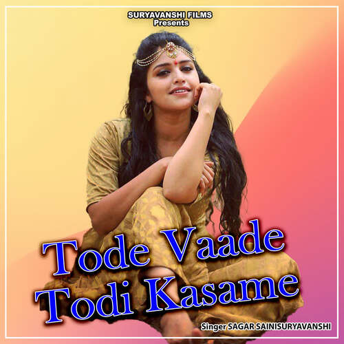 Tode Vaade Todi Kasame