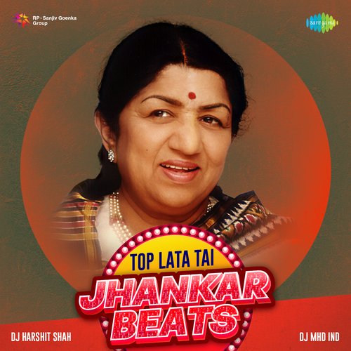 Top Lata Tai - Jhankar Beats