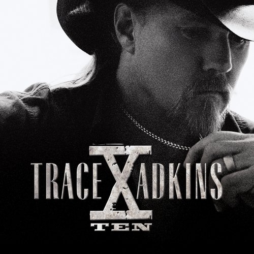 Trace Adkins "X"