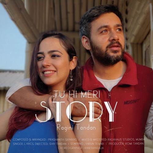 Tu Hi Meri Story