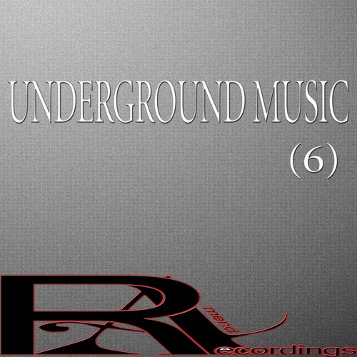 UNDERGROUND MUSIC (6)