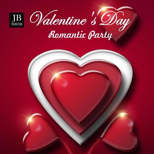 Valetin's Day Romantic Party (Compilation 50 Songs)