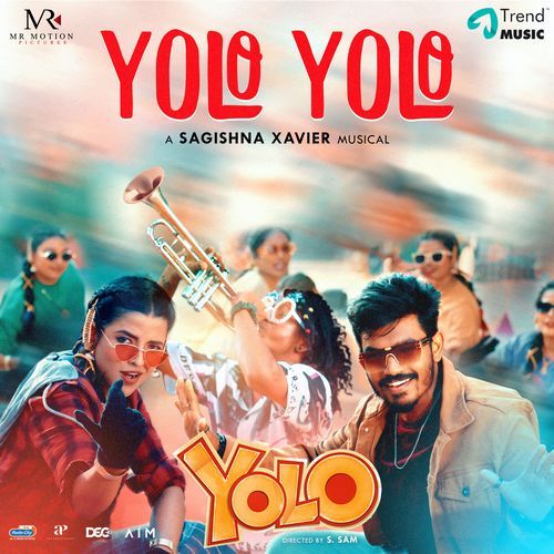Yolo Yolo (From "Yolo")