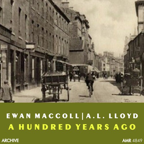 A Hundred Years Ago