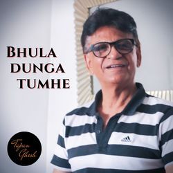 Bhula Dunga Tumhe-IwRefFlURnY