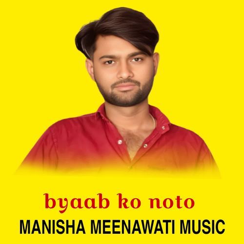 Byaab Ko Noto