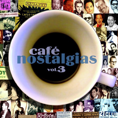 Café Nostalgias, Vol.3