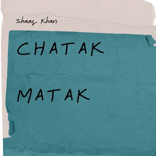 Chatak Matak