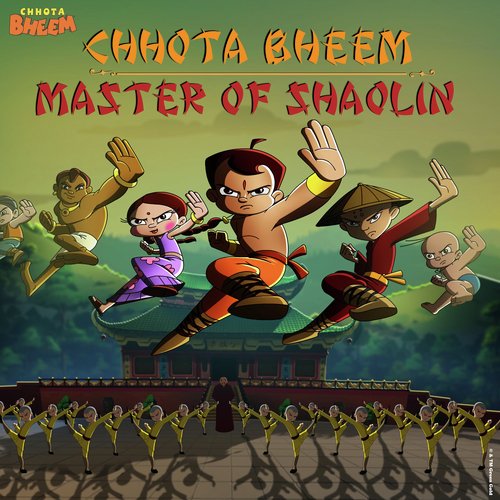 Chhota Bheem - Master of Shaolin