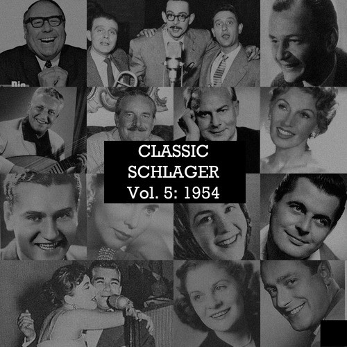 Classic Schlager, Vol. 5: 1954