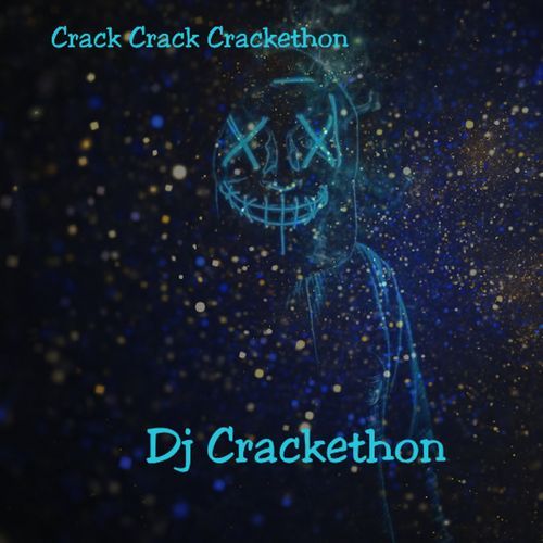 Crack Crack Crackethon cover art